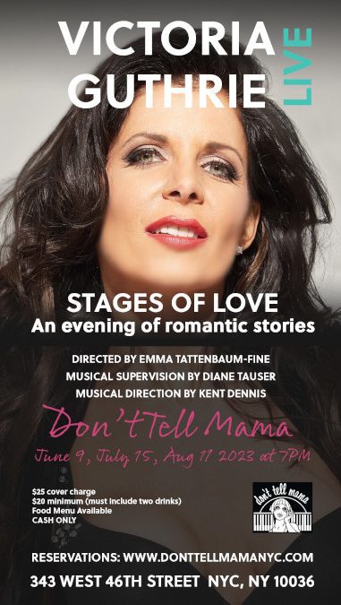 Actress-Singer VICTORIA GUTHRIE Premieres Cabaret Show ‘STAGES OF LOVE’