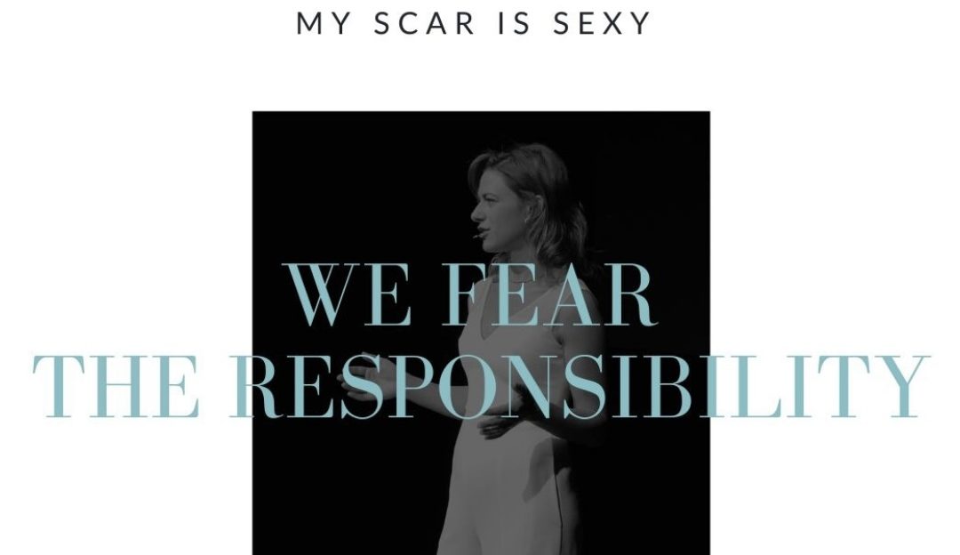We Fear The Responsibility