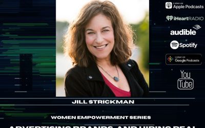 Advertising Brands and Hiring Real Genuine People with Jill Strickman