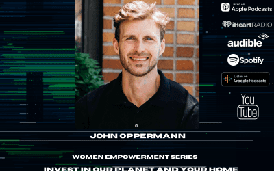 Invest in Our Planet and your Home International Mother Earth Day with John Oppermann