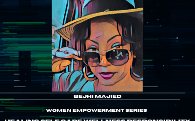 Healing Self Care Wellness Responsibility with Bejhi Majied
