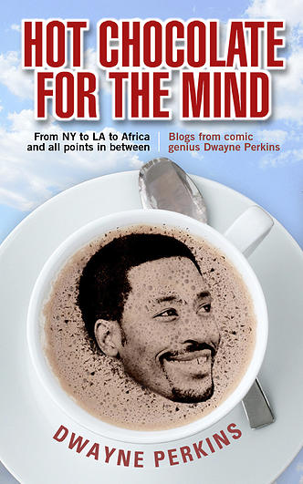 Cover of the book Hot Chocolate for the Mind by Dwayne Perkins